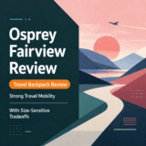 Osprey Fairview Review Strong Travel Mobility With Size-Sensitive Tradeoffs