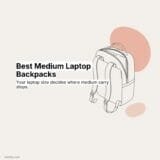 Best Medium-Size Laptop Backpacks for Work, School, and Commuting: Where the Fit Line Breaks