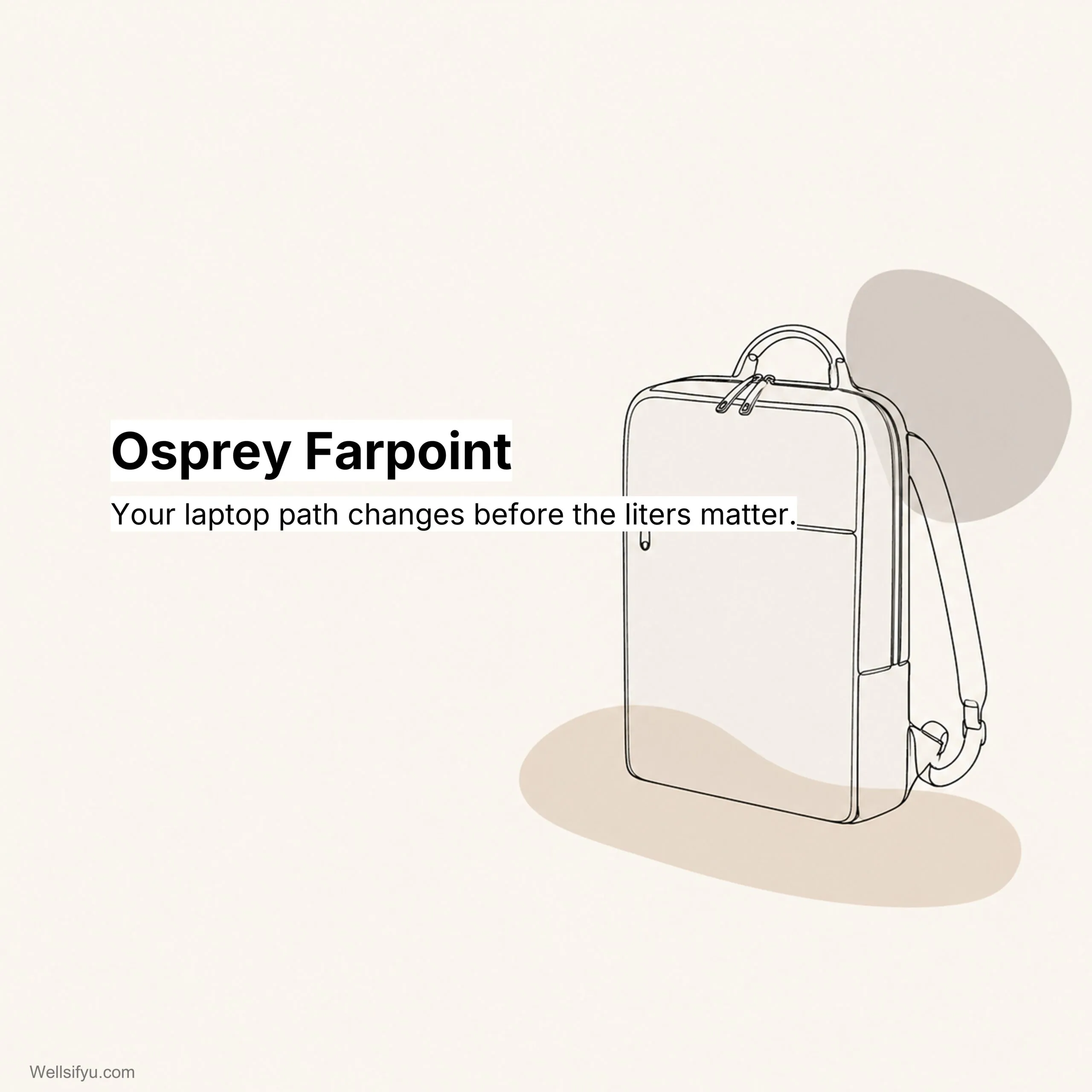 Osprey Farpoint: Laptop Carry Changes by Size