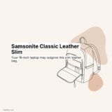 Samsonite Classic Leather Slim: Where 14-Inch Fits and 16-Inch Stops