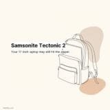 Samsonite Tectonic 2: Where 17-Inch Fit Actually Stops